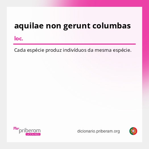 Significado de aquilae non gerunt columbas